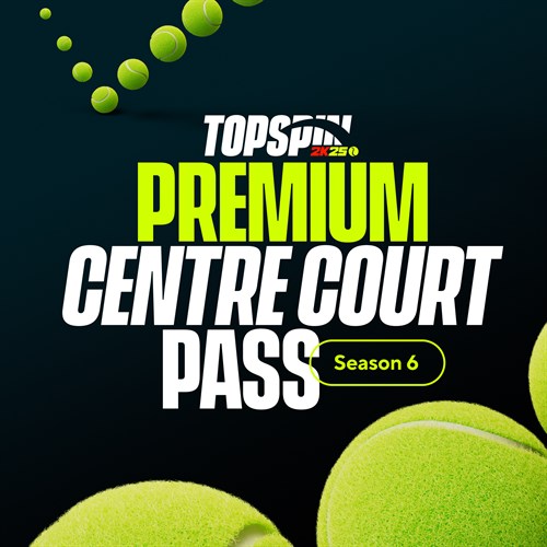 TopSpin 2K25 Premium Centre Court Pass Season 6 - TopSpin 2K25 for Xbox One (покупка на любой аккаунт / ключ) (США)