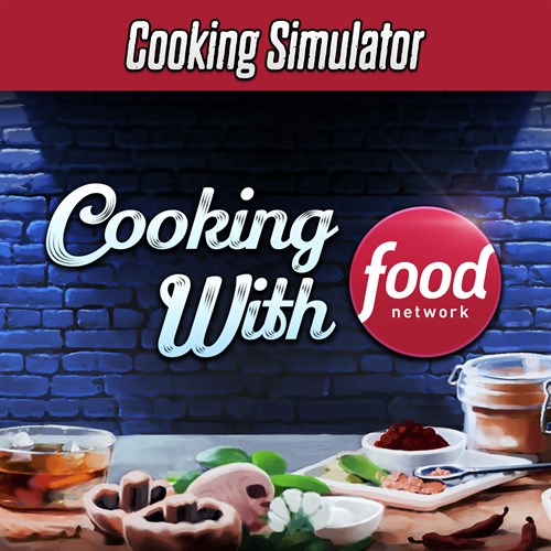 Cooking Simulator: Cooking with Food Network DLC - Cooking Simulator Windows  (покупка на новый аккаунт) (Турция)