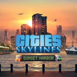 Cities: Skylines - Sunset Harbor (Win 10) - Cities: Skylines - Windows 10 Edition  (покупка на новый аккаунт) (Турция)