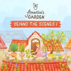 Behind The Scenes 1 - Amelia's Garden Xbox One & Series X|S (покупка на новый аккаунт) (Турция)