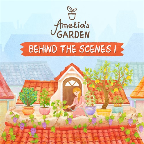 Behind The Scenes 1 - Amelia's Garden Xbox One & Series X|S (покупка на новый аккаунт) (Турция)