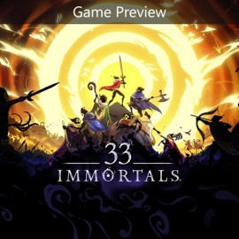 33 Immortals (Game Preview) Xbox Series X|S (покупка на новый аккаунт) (Турция)