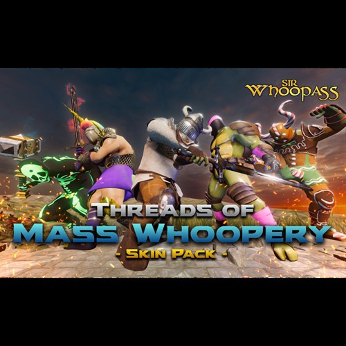 Sir Whoopass: Threads of Mass Whoopery Skin Pack - Sir Whoopass: Immortal Death Xbox One & Series X|S (покупка на новый аккаунт) (Турция)