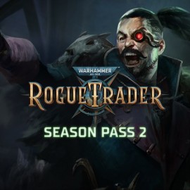 Warhammer 40,000: Rogue Trader - Season Pass 2 Xbox Series X|S (покупка на любой аккаунт / ключ) (США)