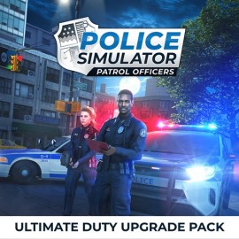 Police Simulator: Patrol Officers: Ultimate Duty Upgrade Pack Xbox One & Series X|S (покупка на новый аккаунт) (Турция)