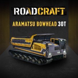 RoadCraft – Aramatsu Bowhead 30T Xbox Series X|S (покупка на любой аккаунт / ключ) (США)