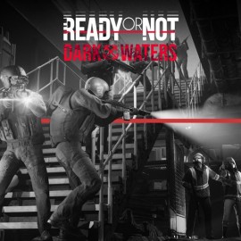 Ready or Not: Dark Waters Xbox Series X|S (покупка на новый аккаунт) (Турция)