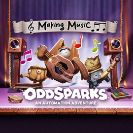 Oddsparks - Making Music - Oddsparks: An Automation Adventure Xbox Series X|S (покупка на любой аккаунт / ключ) (США)