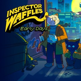 Inspector Waffles Early Days Xbox One & Series X|S (покупка на любой аккаунт) (США)