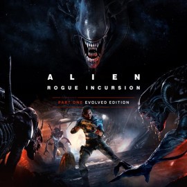 Alien: Rogue Incursion Evolved Edition Xbox Series X|S (покупка на новый аккаунт) (Турция)