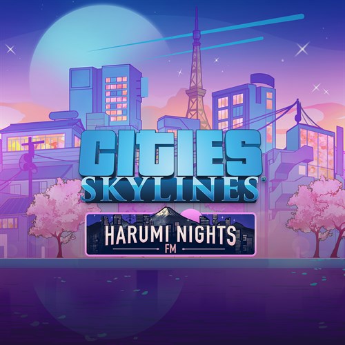 Cities: Skylines - Harumi Nights FM - Cities: Skylines - Remastered Xbox Series X|S (покупка на любой аккаунт / ключ) (США)