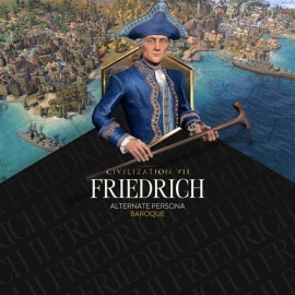 Sid Meier's Civilization VII: Friedrich (Baroque) Persona - Sid Meier's Civilization VII for Xbox Series X|S (покупка на новый аккаунт) (Турция)