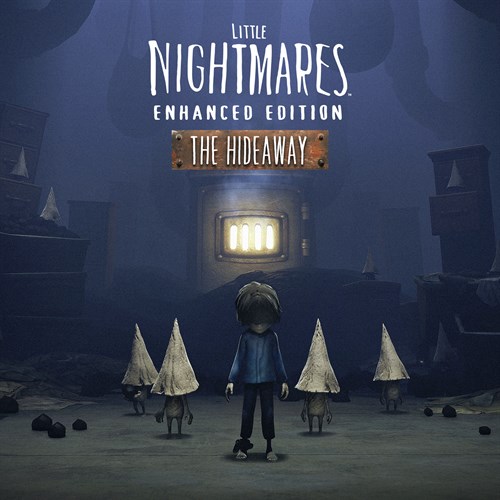 Little Nightmares Enhanced Edition: The Hideaway DLC - Little Nightmares Enhanced Edition - Xbox Series X|S (покупка на новый аккаунт) (Турция)