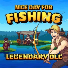 Nice Day For Fishing - Legendary DLC Xbox Series X|S (покупка на новый аккаунт) (Турция) Nice Day For Fishing - Legendary DLC Xbox Series X|S (покупка на новый аккаунт) (Турция)