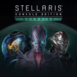 Stellaris: Console Edition - Necroids Species Pack (XS) - Stellaris: Console Edition (XS) Xbox Series X|S (покупка на любой аккаунт / ключ) (США)