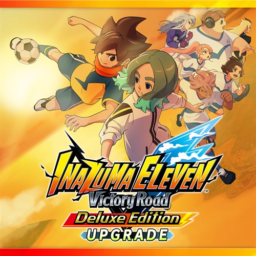 Edition Upgrade (Deluxe Edition) - INAZUMA ELEVEN: Victory Road Xbox Series X|S (покупка на любой аккаунт / ключ) (США) Edition Upgrade (Deluxe Edition) - INAZUMA ELEVEN: Victory Road Xbox Series X|S (покупка на любой аккаунт / ключ) (США)
