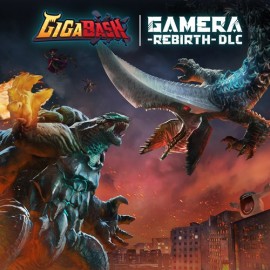 GigaBash - GAMERA -Rebirth- DLC Xbox One & Series X|S (покупка на новый аккаунт) (Турция)