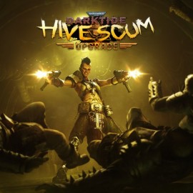 Warhammer 40,000: Darktide - Hive Scum Class Cosmetic Upgrade Xbox Series X|S (покупка на любой аккаунт / ключ) (США)
