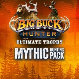 Big Buck Hunter: Ultimate Trophy - Mythic Hunting Pack Xbox Series X|S (покупка на новый аккаунт) (Турция)