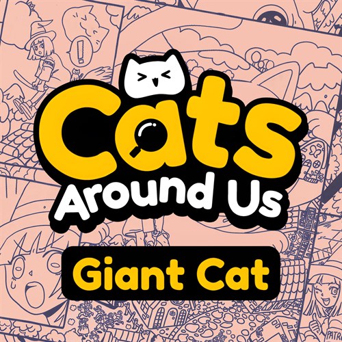 Cats Around Us: Giant Cat Xbox One & Series X|S (покупка на любой аккаунт / ключ) (США)