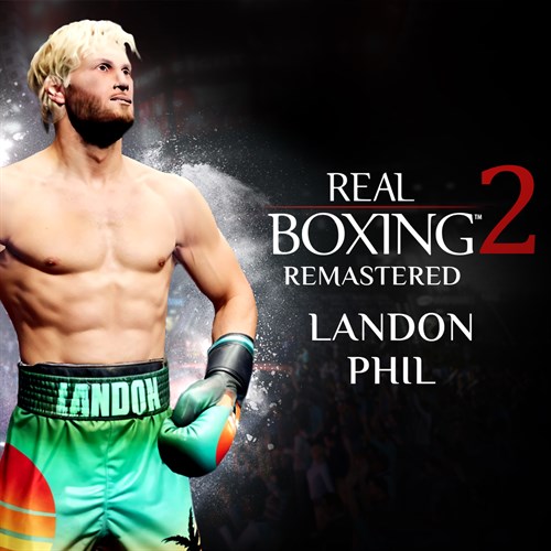 Real Boxing 2: Remastered - Landon Phil DLC Xbox One & Series X|S (покупка на новый аккаунт) (Турция)