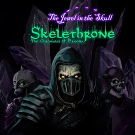 Skelethrone: The Chronicles of Ericona - The Jewel in the Skull Xbox One & Series X|S (покупка на любой аккаунт / ключ) (США)