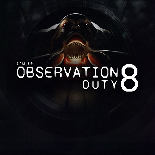 I'm on Observation Duty 8 Xbox Series X|S (покупка на любой аккаунт / ключ) (США)