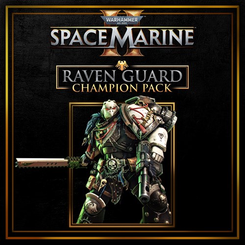 Warhammer 40,000: Space Marine 2 - Raven Guard Champion Pack Xbox Series X|S (покупка на новый аккаунт) (Турция) Warhammer 40,000: Space Marine 2 - Raven Guard Champion Pack Xbox Series X|S (покупка на новый аккаунт) (Турция)