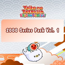 Taiko no Tatsujin: Rhythm Festival - 2000 Series Pack Vol. 1 - Taiko no Tatsujin Rhythm Festival Xbox Series X|S (покупка на любой аккаунт / ключ) (США)