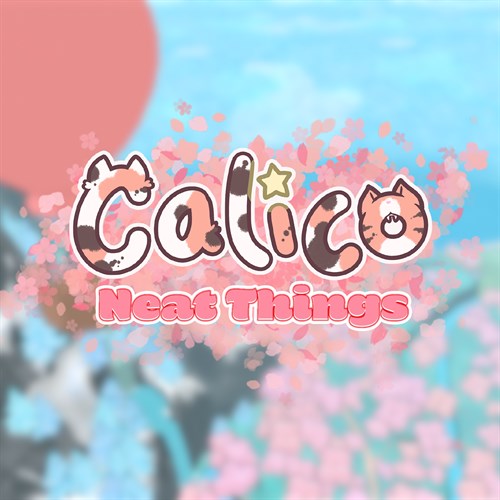 Calico - Neat Things DLC Xbox One & Series X|S (покупка на любой аккаунт / ключ) (США)