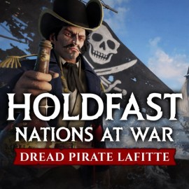 Holdfast: Age Of Sail - Dreaded Pirate Lafitte - Holdfast: Nations At War Xbox Series X|S (покупка на новый аккаунт) (Турция)