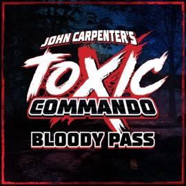 John Carpenter's Toxic Commando - Bloody Pass Xbox Series X|S (покупка на новый аккаунт) (Турция)