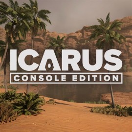 ICARUS: Console Edition - Cactus Outpost Xbox Series X|S (покупка на новый аккаунт) (Турция)