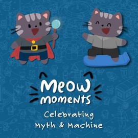 Meow Moments: Celebrating Myth & Machine Xbox One & Series X|S (покупка на новый аккаунт) (Турция)