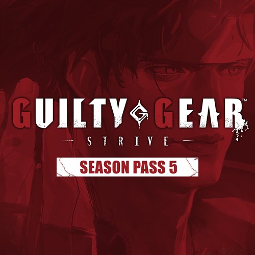 GGST Season Pass 5 - Guilty Gear -Strive- Xbox One & Series X|S (покупка на любой аккаунт / ключ) (США)