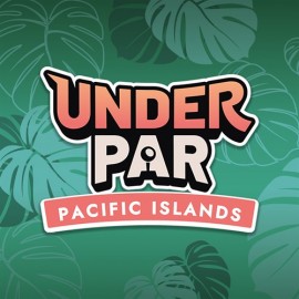 Under Par Golf Architect - Pacific Islands Xbox Series X|S (покупка на любой аккаунт / ключ) (США)