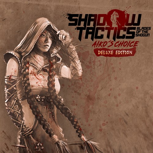 Shadow Tactics: Aiko's Choice - Deluxe Edition Xbox Series X|S (покупка на любой аккаунт / ключ) (США)