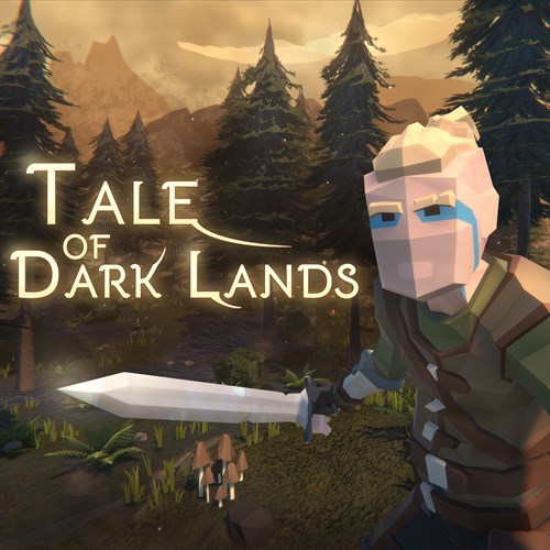 Tale of Dark Lands (Xbox Series X|S) (покупка на любой аккаунт) (США)