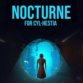 Nocturne for Cyl-Hestia Xbox Series X|S (покупка на новый аккаунт) (Турция)