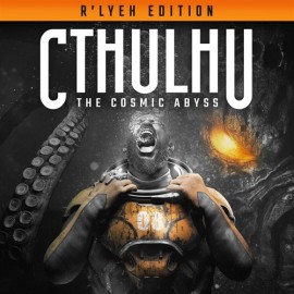 Cthulhu: The Cosmic Abyss - R'lyeh Edition Xbox Series X|S (покупка на любой аккаунт / ключ) (Польша)