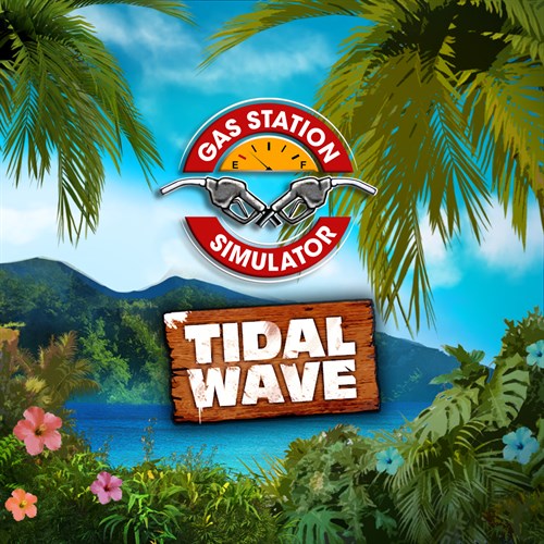 Gas Station Simulator - Tidal Wave DLC (Xbox Series) - Gas Station Simulator (Xbox Series) (покупка на новый аккаунт) (Турция)