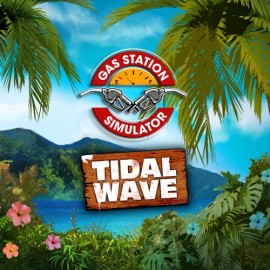 Gas Station Simulator - Tidal Wave DLC (Xbox Series) - Gas Station Simulator (Xbox Series) (покупка на любой аккаунт / ключ) (США)