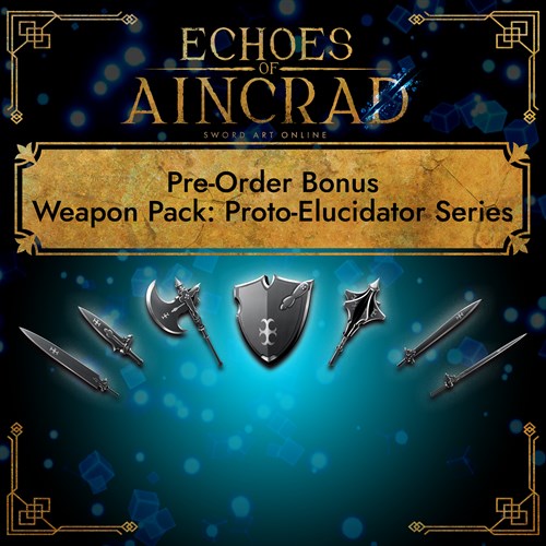 Echoes of Aincrad - Weapon Pack: Proto-Elucidator Series XBOX Series X|S (покупка на любой аккаунт / ключ) (США)