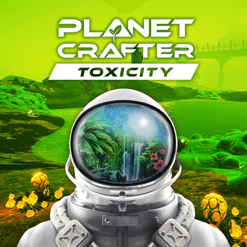 The Planet Crafter - Toxicity XBOX Series X|S (покупка на любой аккаунт / ключ) (США)