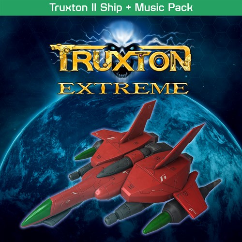 Truxton II Ship + Music Pack - Truxton Extreme XBOX Series X|S (покупка на новый аккаунт) (Турция)