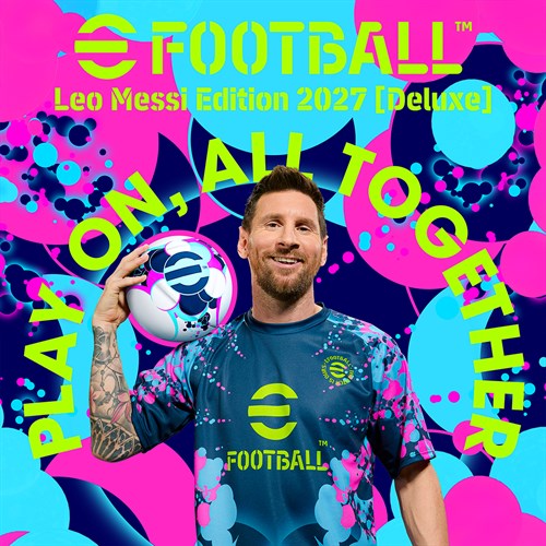 eFootball: Leo Messi Edition 2027 [Deluxe] XBOX OneXBOX Series X|S (покупка на новый аккаунт) (Турция)