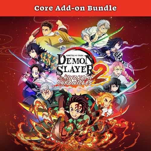 Demon Slayer -Kimetsu no Yaiba- The Hinokami Chronicles 2: Core Add-on Bundle XBOX One & Series X|S (покупка на новый аккаунт) (Турция)