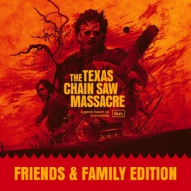 The Texas Chain Saw Massacre - Friends and Family Edition XBOX OneXBOX Series X|SXBOX Cloud Gaming (покупка на новый аккаунт) (Турция)