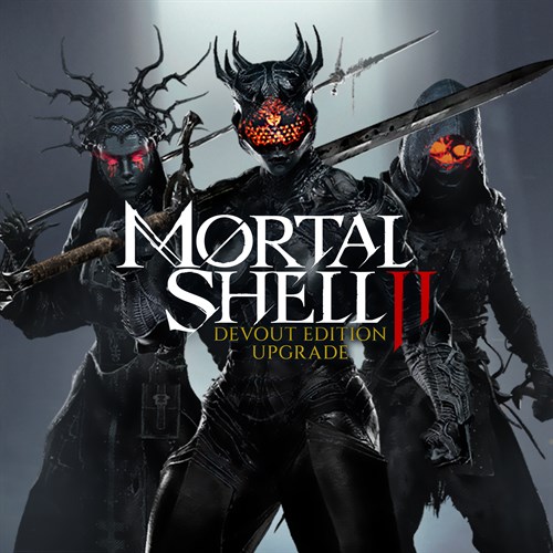 Mortal Shell II: Devout Edition Upgrade XBOX Series X|S (покупка на любой аккаунт / ключ) (США)