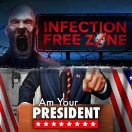 Infection Free Zone x I Am Your President XBOX One & Series X|S (покупка на любой аккаунт / ключ) (США) Infection Free Zone x I Am Your President XBOX One & Series X|S (покупка на любой аккаунт / ключ) (США)